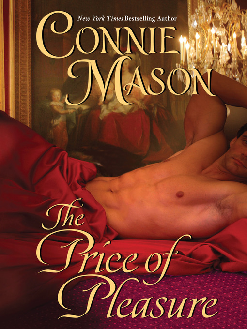 Title details for The Price of Pleasure by Connie Mason - Available
